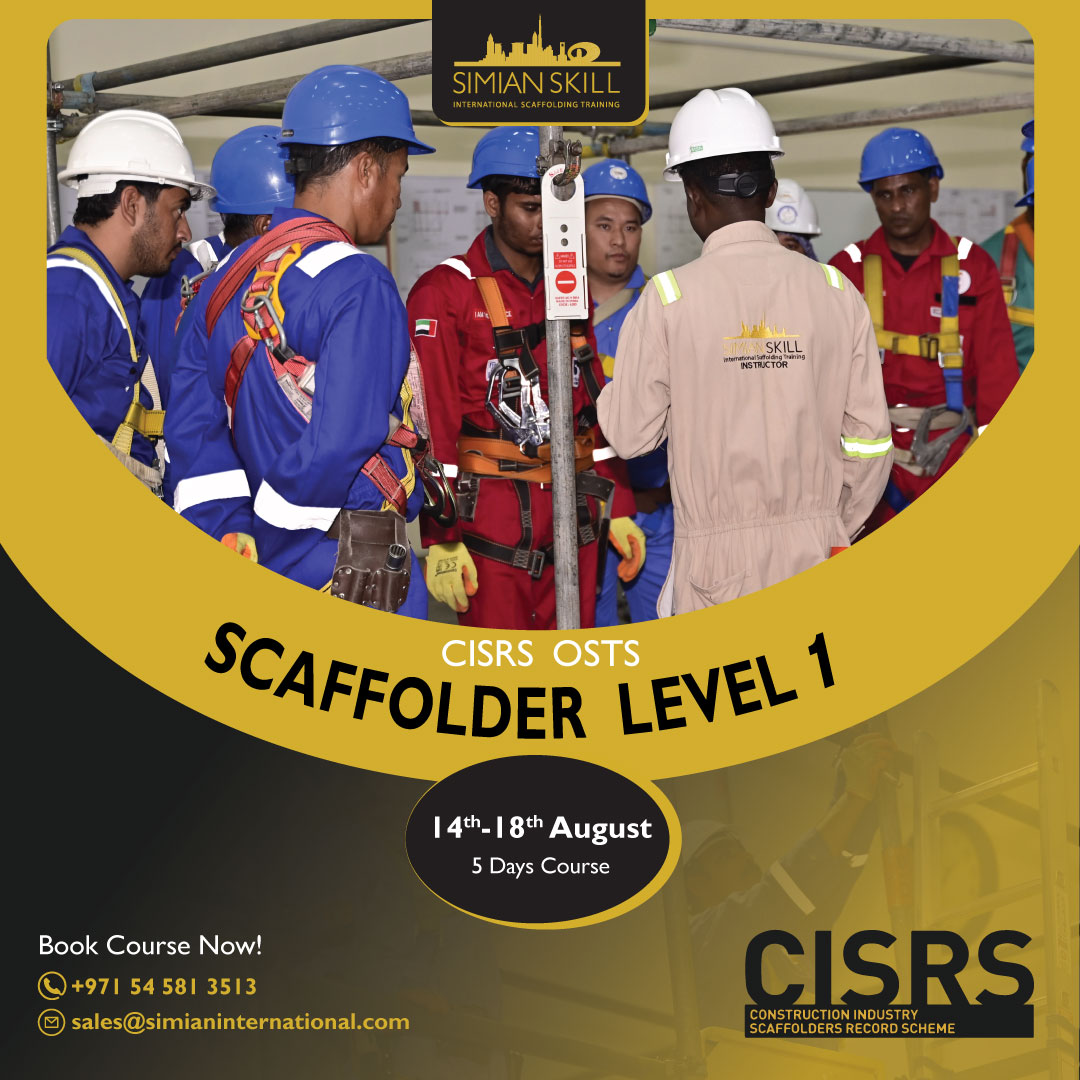 CISRS OSTS Scaffolder Level 1 Course Schedule > 14th To 18th August ...